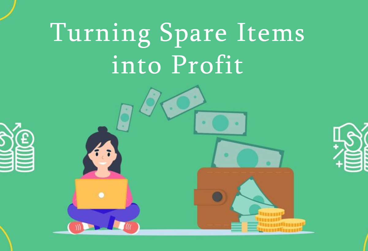 Turning Spare Items into Profit